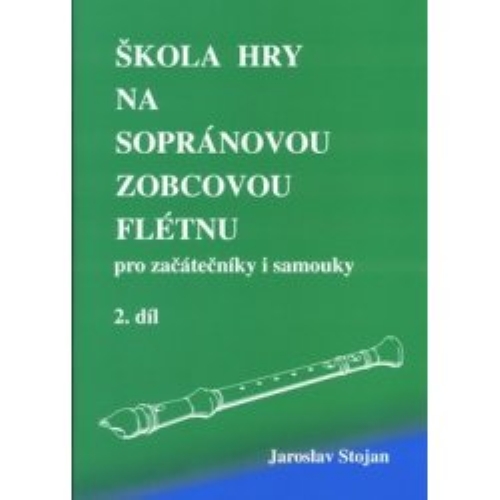 JAROSLAV STOJAN  Škola hry pro začínající i samouky 2. díl